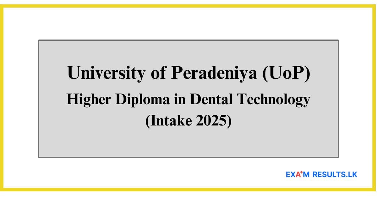 Higher Diploma in Dental Technology (Intake 2025)
