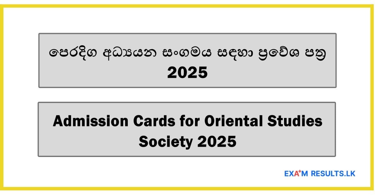 Admission Cards for Oriental Studies Society 2025