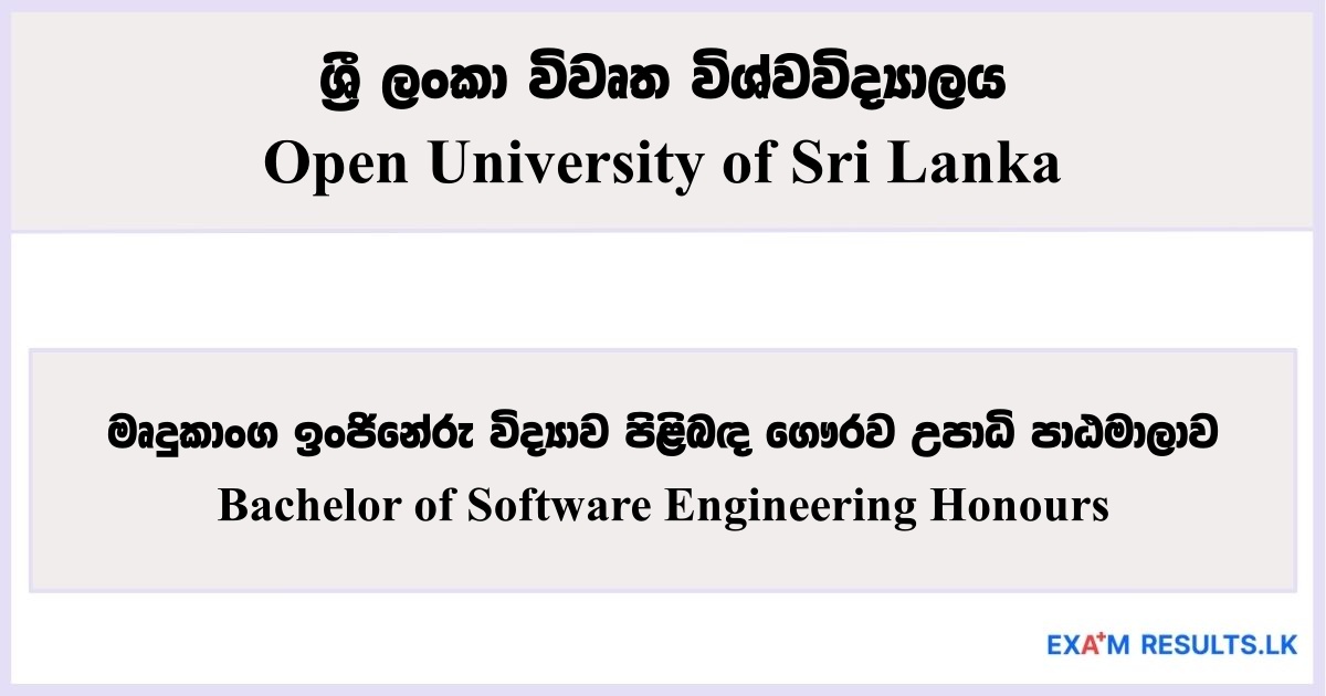 Bachelor of Software Engineering Honours - Open University of Sri Lanka 2025