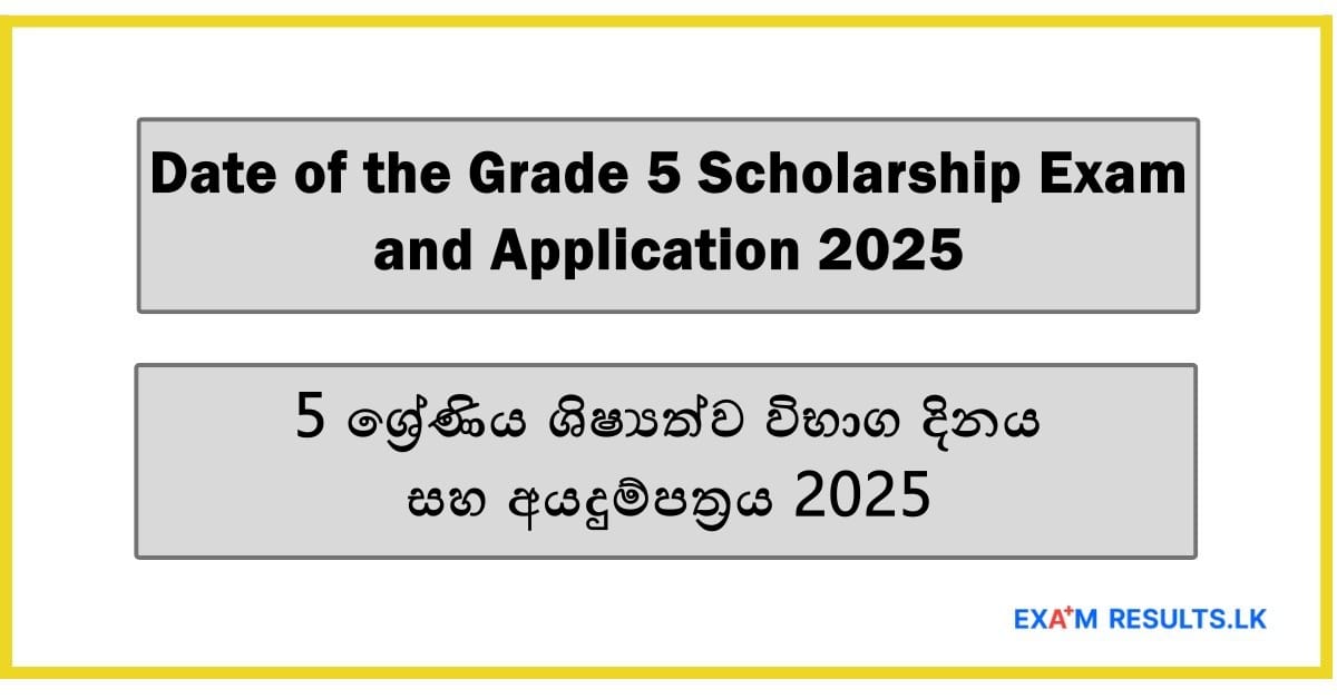 Date of the Grade 5 Scholarship Exam and Application 2025