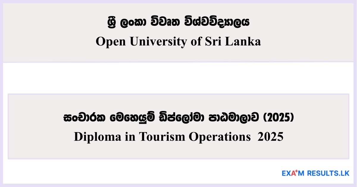 Diploma in Tourism Operations - Open University of Sri Lanka