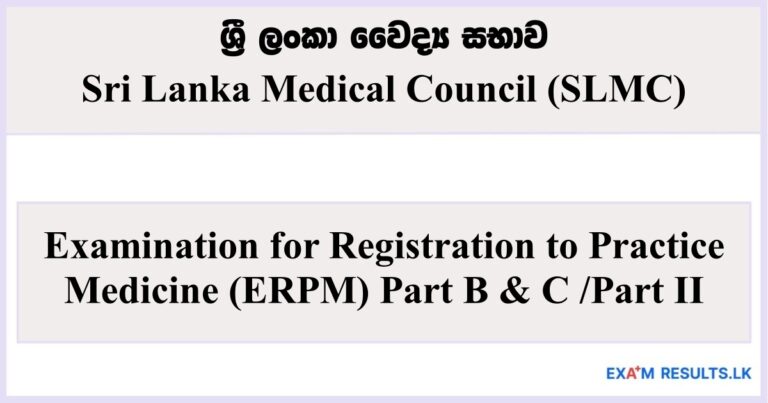 Examination for Registration to Practice Medicine (ERPM) Part B & C /Part II