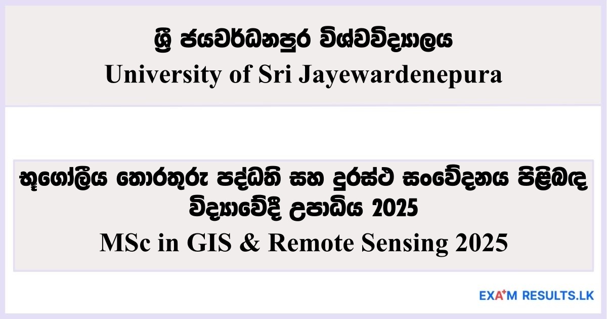MSc in GIS & Remote Sensing - University of Sri Jayewardenepura
