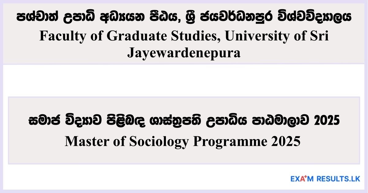 Master of Sociology - Faculty of Graduate Studies, University of Sri Jayewardenepura 2025