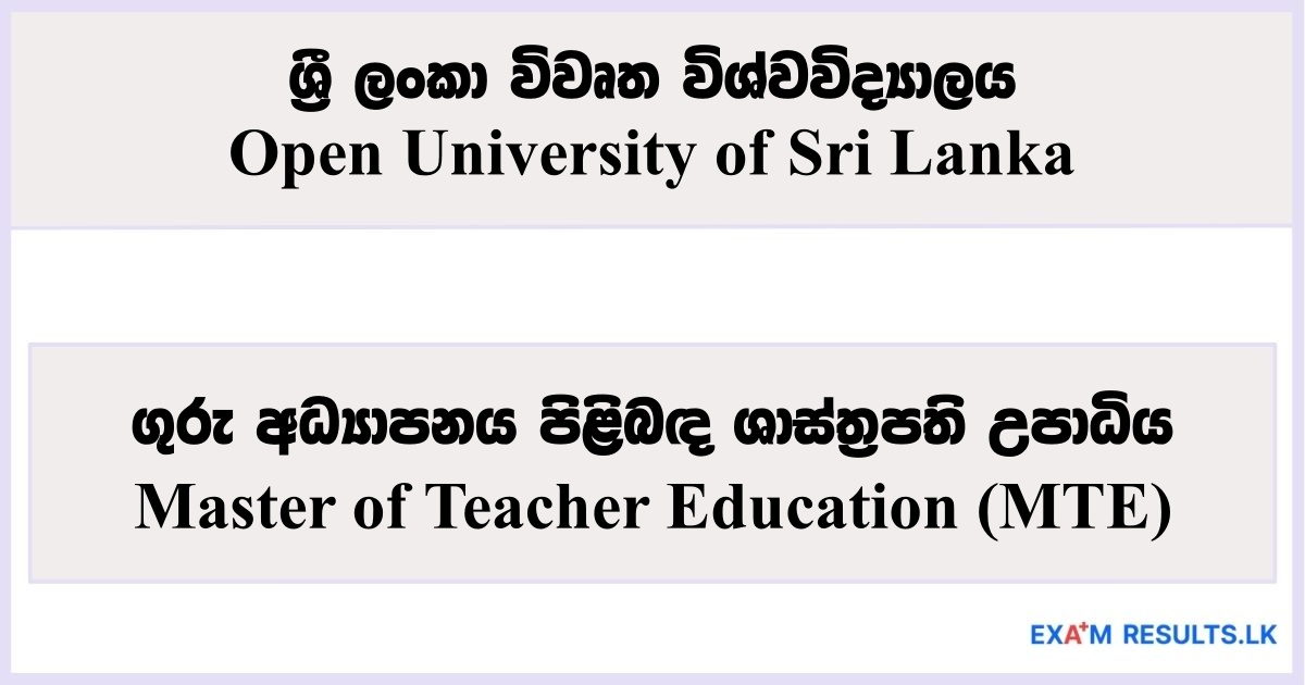 Master of Teacher Education (MTE) - Open University of Sri Lanka 2025