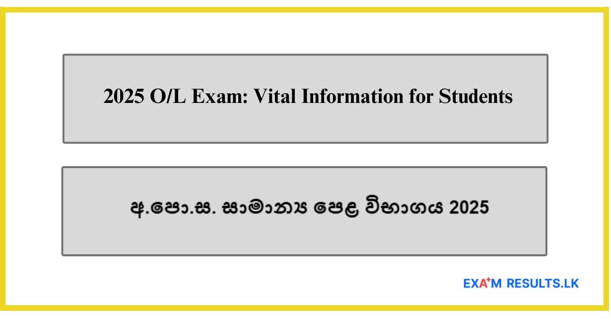 OL Exam Vital Information for Students