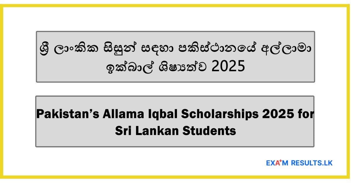 Apply Now: Pakistan’s Allama Iqbal Scholarships 2025 for Sri Lankan Students