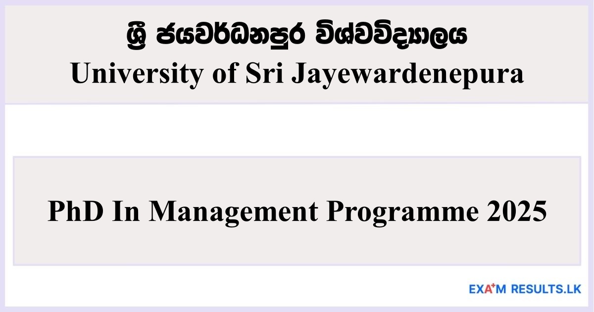 Examresults.lk - Government exam results, past papers, courses 16 PhD in Management Programme – University of Sri Jayewardenepura
