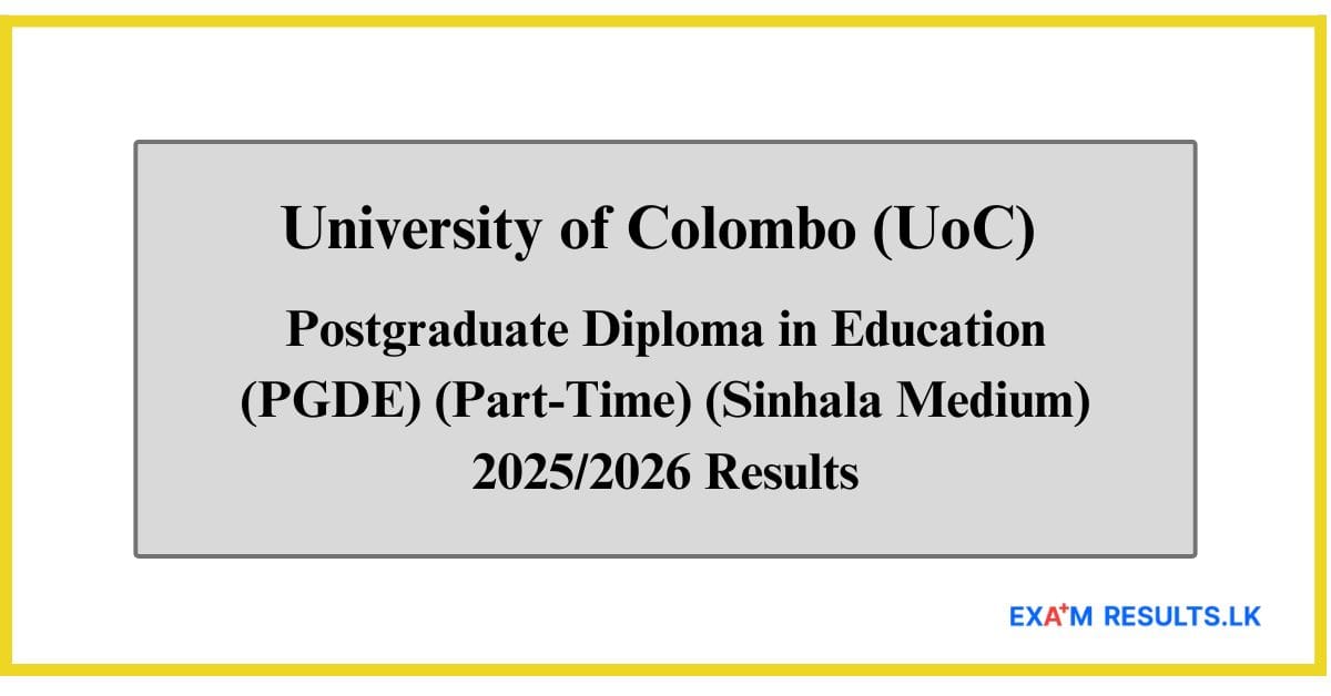 Postgraduate Diploma in Education (PGDE) (Part-Time) (Sinhala Medium) 20252026
