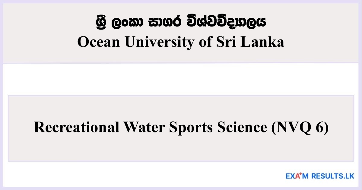 Recreational Water Sports Science (NVQ 6) - Ocean University of Sri Lanka