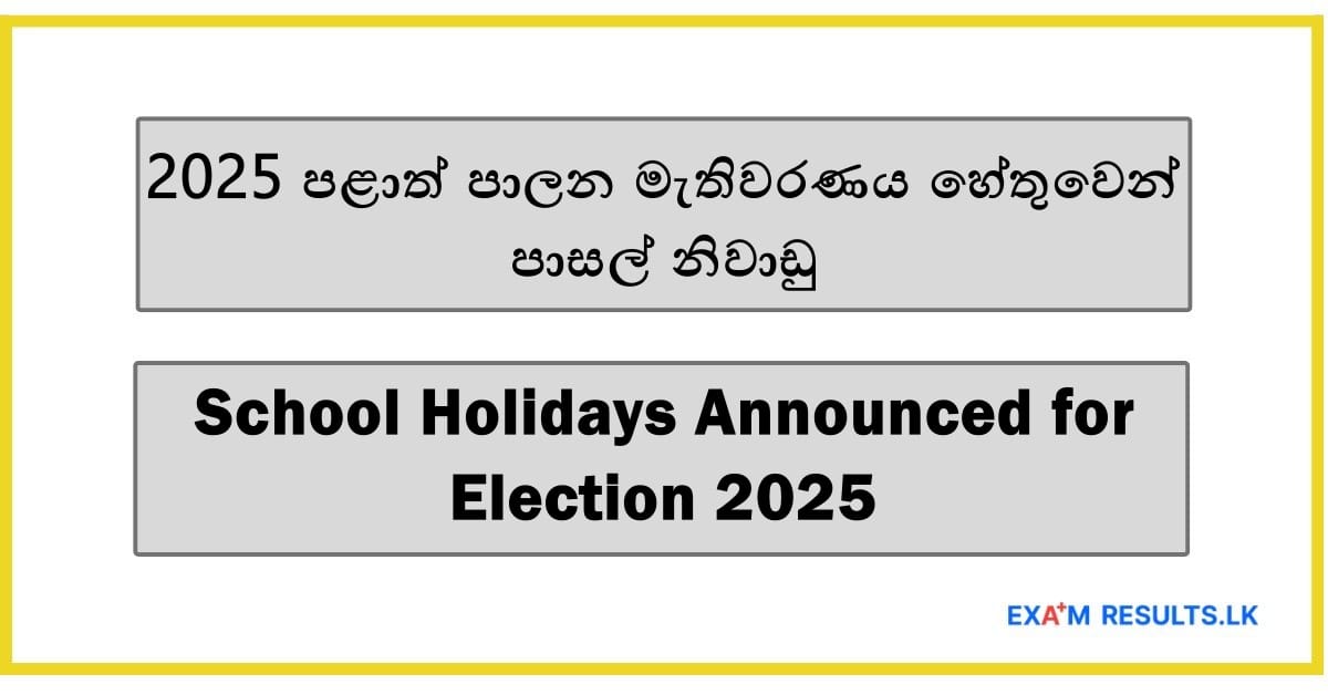 School Holidays Announced for Election 2025: Latest Update