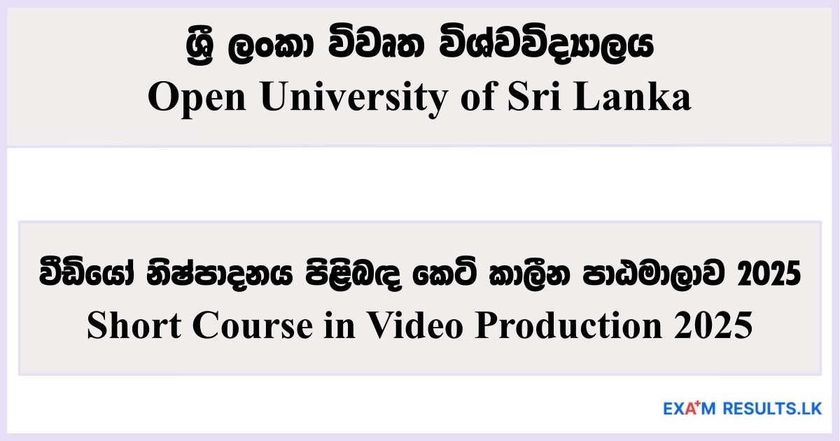 Short Course in Video Production - Open University of Sri Lanka