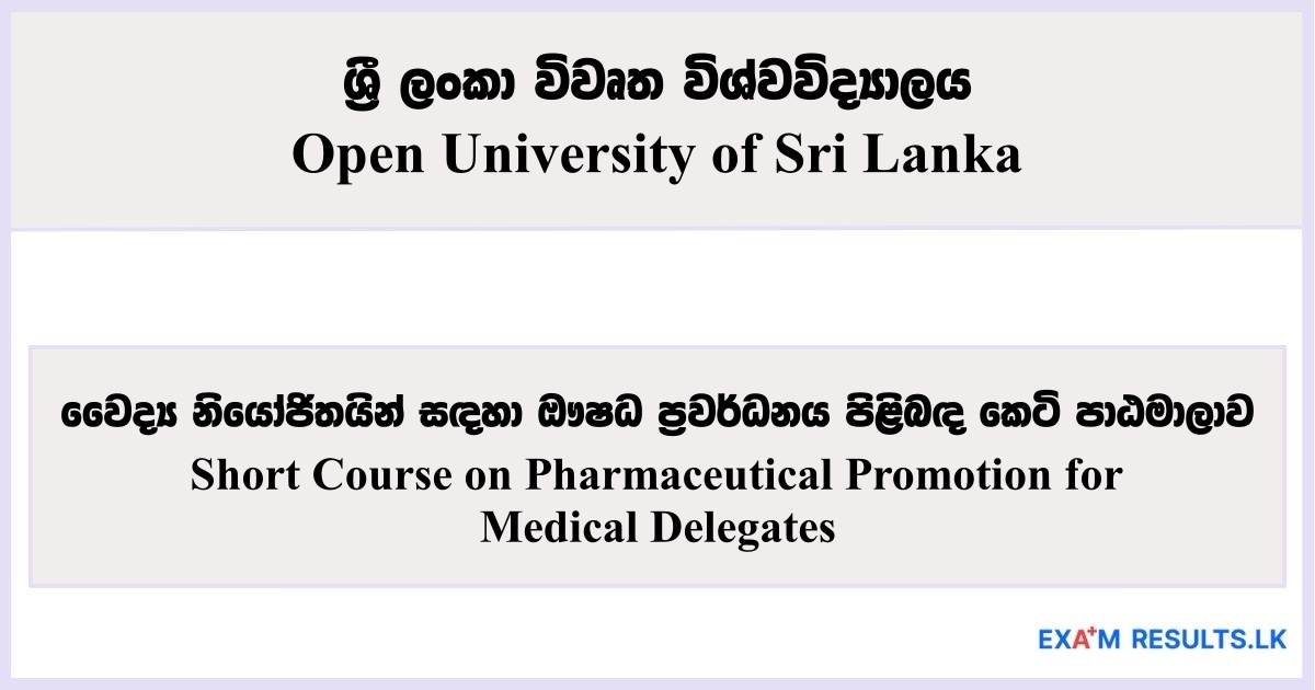 Short Course on Pharmaceutical Promotion for Medical Delegates - Open University of Sri Lanka 2025