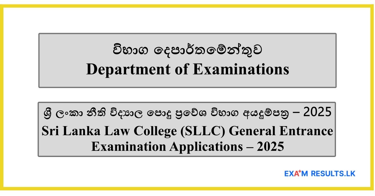 Sri Lanka Law College (SLLC) General Entrance Examination – 2025