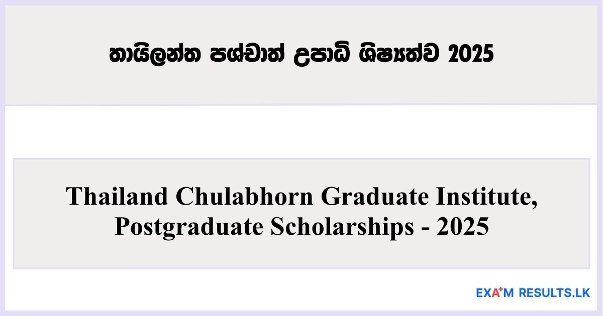 Thailand Chulabhorn Graduate Institute, Postgraduate Scholarships - 2025