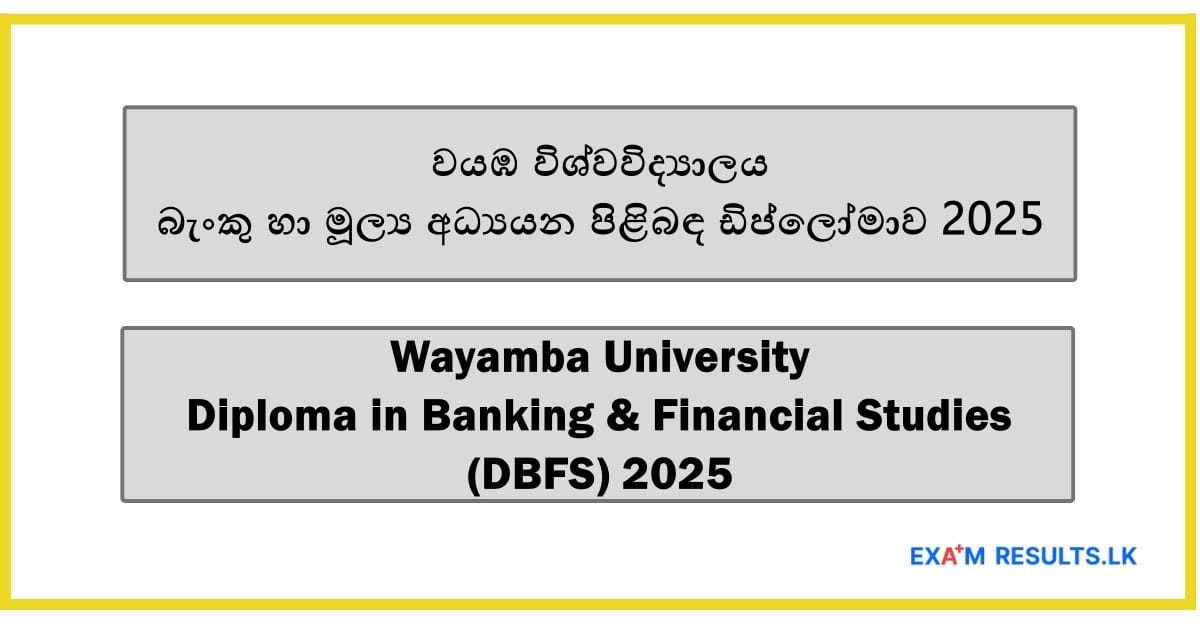 Wayamba University - Diploma in Banking & Financial Studies (DBFS) 2025