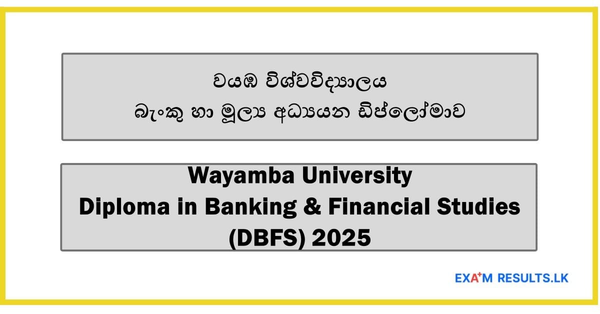Wayamba University - Diploma in Banking & Financial Studies (DBFS) 2025