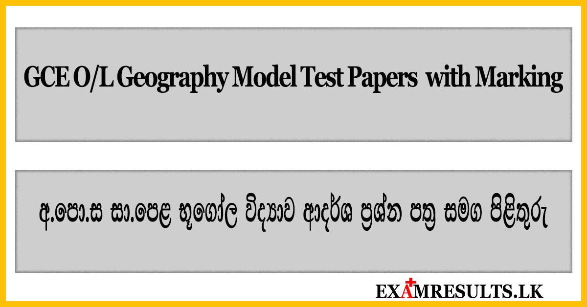 geography-ol-model-paper-2025,භූ ගෝලය,examresults.lk,2025,2026